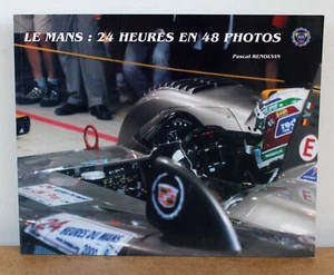 Le Mans : 24 heures en 48 photos Pascal Renouvin 2003 - Foto 1 di 7