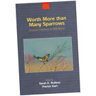 Worth More Than Many Sparrows - Sarah E Rollens (Paperback) - Essays in Hon...Z2