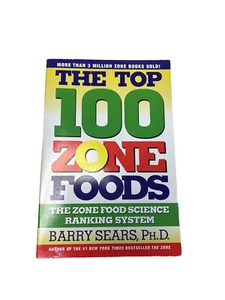 The Top 100 Zone Foods: The Zone Food Scienc- Barry Sears, 0060988940, paperback - Picture 1 of 3