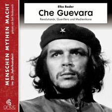 Che Guevara, m. 3 Audio-CD, m. 1 Beilage, 1 Audio-CD Elke Bader Audio-CD 16 S.