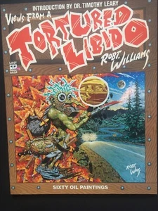 Robert Williams SIGNED! Views From A Tortured Libido + Catalogue/Price List - Picture 1 of 10