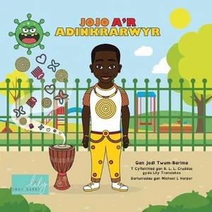 Jojo a'r Adinkrarwyr by Jodi Twum-Barima (Welsh) Paperback Book - Picture 1 of 1