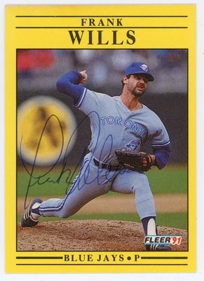 Frank Wills - Signed 1991 Fleer #191 Trading Card (Blue Jays) - Image 1 of 2