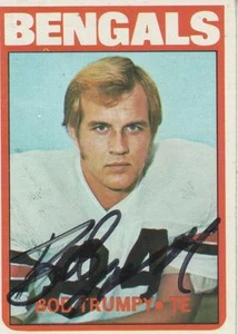 BOB TRUMPY 1972 TOPPS #179 FIRMADO - CINCINNATI BENGALS - Imagen 1 de 1