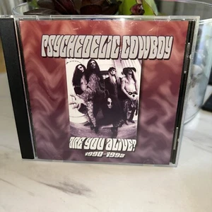 Are You Alive? by Psychedelic Cowboy (CD, 2008) - Picture 1 of 3