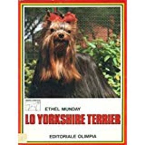 Lo Yorkshire Terrier Ethel Munday Editoriale Olimpia - Picture 1 of 1