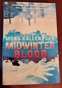 Midwinter Blood by Mons Kallentoft (2012,Hardcover) 1st Ed./1st Printing/ Signed - Picture 1 of 8