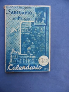 CALENDARIO DEL SANTUARIO E DELLE OPERE DI BENEFICENZA CRISTIANA DI POMPEI-1942 - Picture 1 of 1