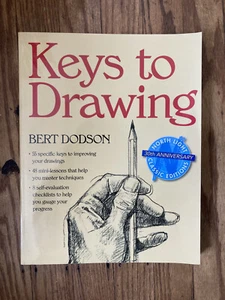 Keys to Drawing by Bert Dodson (1990, Trade Paperback) Very Good Art Book - Picture 1 of 1