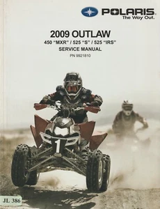 JL386 Polaris Outlaw 450 MXR / 525 S / 525 IRS Service Manual (2009) PN 9921810 - Picture 1 of 1