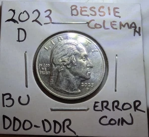 BU 2023 - Cuarto Bessie Coleman - MONEDA ERROR - DDO - RDA - Imagen 1 de 23