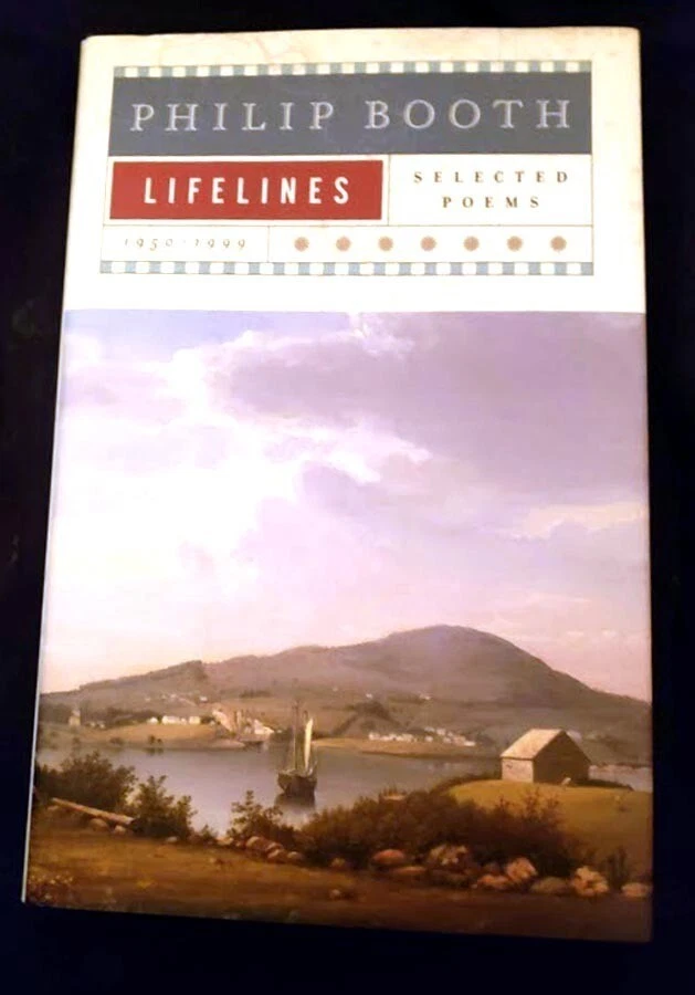Lifelines:Selected Poems 1950-1999 Philip Booth HB/DJ 1st ed 2nd print FINE/FINE - Image 1 of 2
