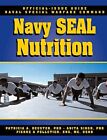 The Navy SEAL Nutrition Guide (Fr ..., Deuster, Patric