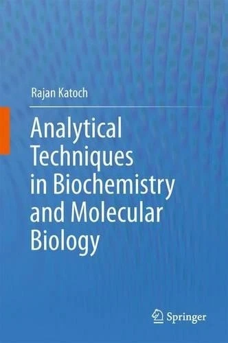 Analytical Techniques in Biochemistry and Molecular Biology - 9781441997845 - Image 1 of 1