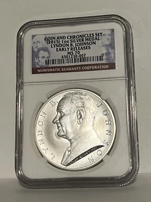 2015 NGC  MS 70  LYNDON B. JOHNSON COIN AND CHRONICLES SET  1oz Silver Medal - Image 1 of 2
