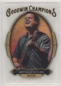 2020 Upper Deck Goodwin Champions 3-D Lenticular Brendan Bayliss Tier 1 #32