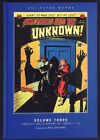 Collected Works Adventures Into The Unknown  Volume 3 - Hardcover