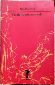 Hans Blumenberg, Naufragio con spectador, Ed. Antonio Machado, 1995 - Picture 1 of 1