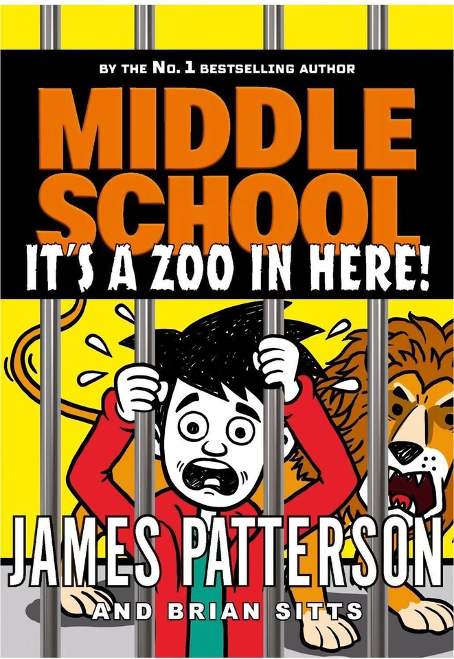 Middle School: It's a Zoo in Here (Middle School 14) by James Patterson (English - Image 1 of 1