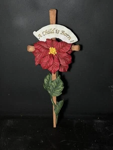Christmas Poinsettia Wall Cross 'A Child is Born' 10" VTG.by Roman Inc 2002 New - Picture 1 of 6