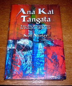 ANA KAI TANGATA TALES OF THE OUTER THE OTHER THE DAMNED Scott Nicolay NEW Sealed - Picture 1 of 1