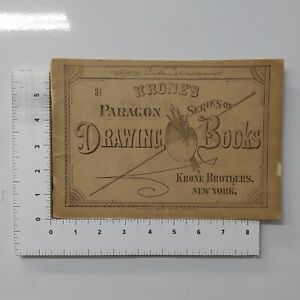 Krone's Paragon Series of Drawing Books Krone Brothers 1882 Antique Vintage
