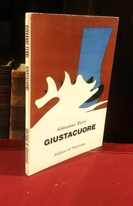 Ferri Giovanni GIUSTACUORE - Edizioni di Novissima 1968 Roma - Foto 1 di 1