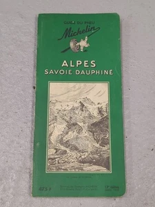 Michelin Französischer Führer / Touristenatlas ALPES Savoie Dauphine Januar 1956 13. Auflage - Bild 1 von 9