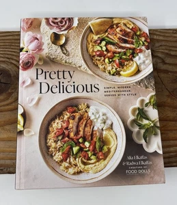 NEW Pretty Delicious: Simple, Modern Mediterranean, Served w/ Style: A Cookbook - Picture 1 of 6