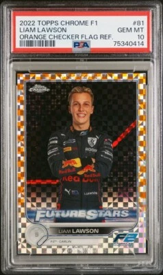 2022 Topps Chrome F1 Refractor Liam Lawson #81 Orange Checker flag 10/25 PSA 10 - Image 1 of 2