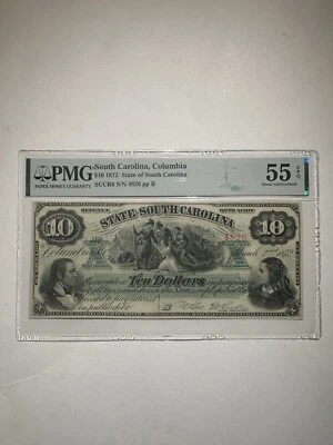 State Of South Carolina Columbia $10 1872 About Uncirculated 55 EPQ - Image 1 of 2