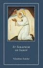 St. Seraphim Of Sarov Von Zander, Valentine | Buch | Zustand Akzeptabel