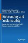 Bioeconomy and Sustainability: Perspectives from Natural and Social Sciences, Ec