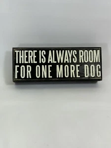 Primitives by Kathy Phillips Box Sign "There Is Always Room For One More Dog" 8" - Picture 1 of 6