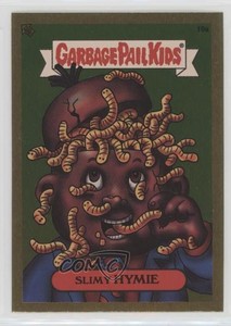 2003 Topps Garbage Pail Kids All-New Series 1 Foil Stickers Gold Slimy Hymie 0dk