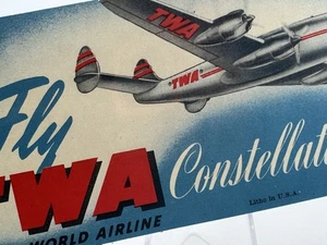 Vintage 1949 Fly TWA Trans World Airline Constellation 6.25" Baggage Sticker - Picture 1 of 3