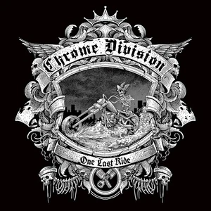 CHROME DIVISION: One Last Ride Vinyl (LP) New & Sealed +Metal + Rock + - Picture 1 of 2