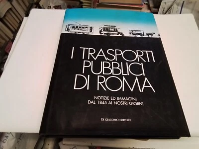 Muscolino/Timarco,I trasporti pubblici di Roma, Di Giacomo Ed., bilingue, 1d24 - Immagine 1 di 4