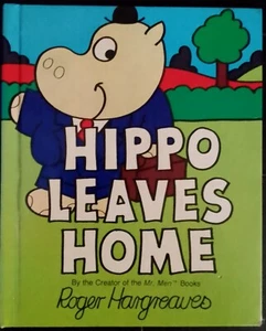 Hippo Leaves Home Roger Hargreaves (Mr Men) HB large 1982 VINTAGE *marked* - Picture 1 of 7