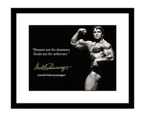 Arnold Schwarzenegger 8x10 signierter Fotodruck Ziele Achievers Zitat Motivation - Bild 1 von 2