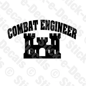 COMBAT ENGINEER Military Vinyl Decal Car Truck Camper Motorcycle Hat Patch - Picture 1 of 2