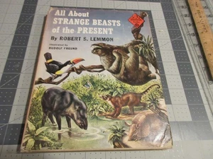 Robert S. Lemmon ALL ABOUT STRANGE BEASTS OF THE PRESENT (il.) Random House 1957 - Picture 1 of 6