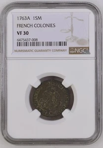 1763 A Colonial Coinage of 1709 - 1760 Sou Marque NGC VF-30 A FRENCH COLONIES - Picture 1 of 2