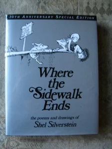 Shel Silverstein - Where the Sidewalk Ends: Poems and Drawings - 2004 - Bild 1 von 10