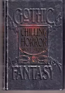 CHILLING HORROR SHORT STORIES: GOTHIC FANTASY by Rebecca J. Allred (2015 HC){U4} - Imagen 1 de 2