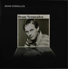 Vermeulen, Bram Bram Vermeulen (CD)