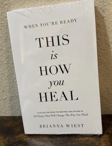 Brand New - When You're Ready This Is How You Heal Brianna Wiest Paperback - Picture 1 of 3