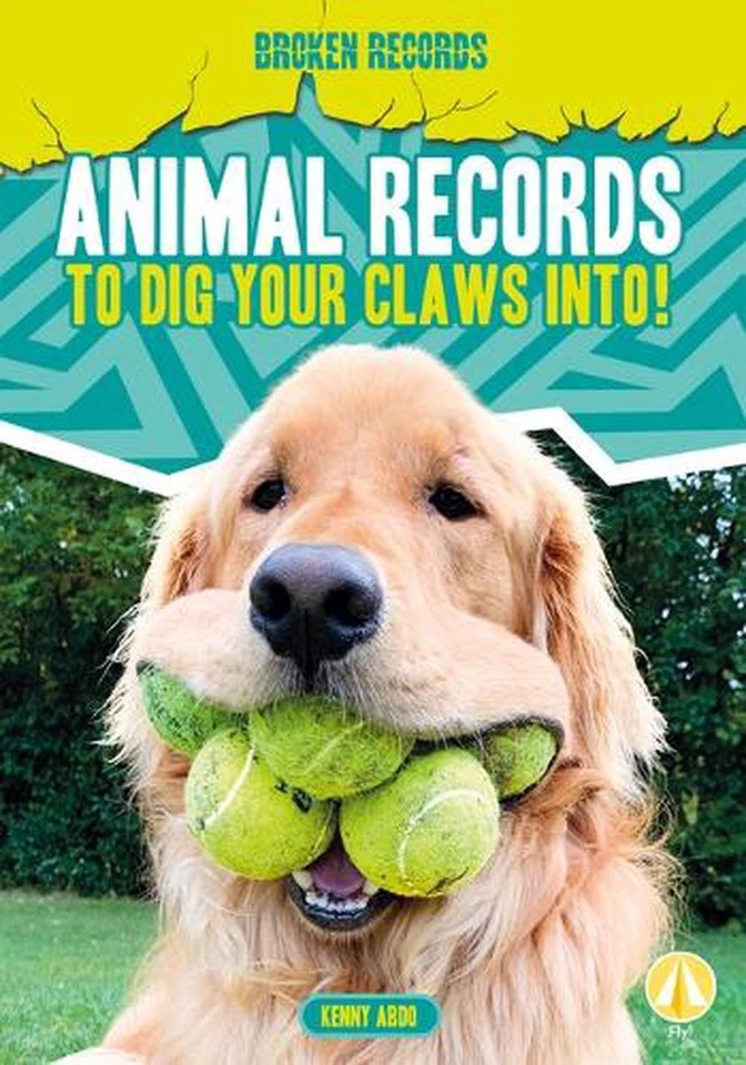 Animal Records to Dig Your Claws Into! by Kenny Abdo Hardcover Book - Image 1 of 1