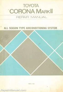 Used All Season Type Air Conditioning System Toyota Corona Mark II Repair Man... - Picture 1 of 1