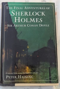 Arthur Conan Doyle's "THE FINAL ADVENTURES OF SHERLOCK HOLMES" - Foto 1 di 2